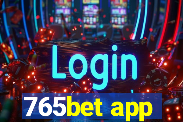 765bet app